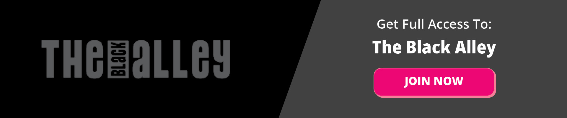The Black Alley - Affiliate Banner